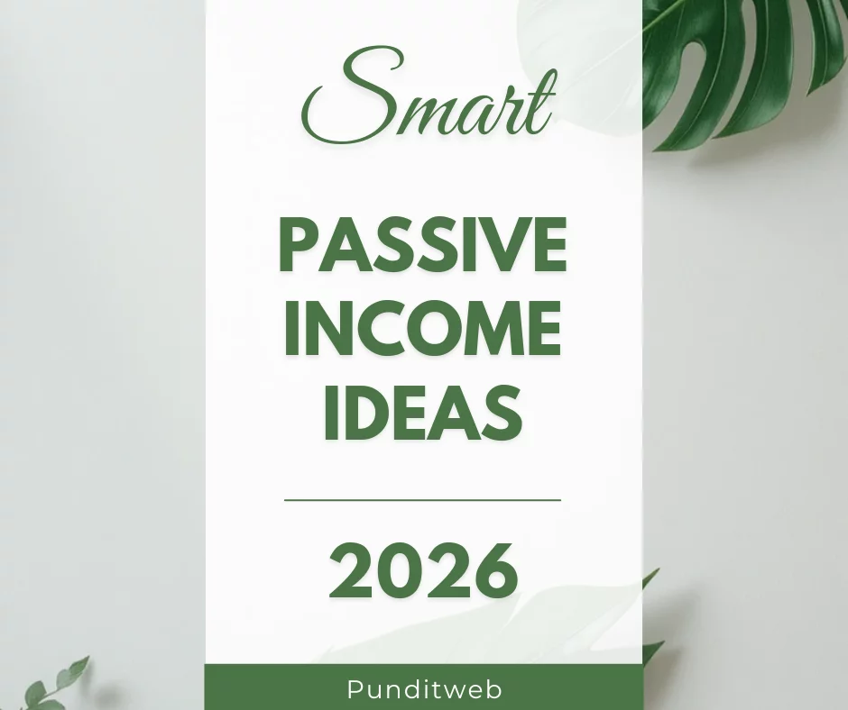 Smart Passive Income Ideas 2026: Build Wealth and Reclaim Your Time with These Proven Strategies