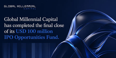 Global Millennial Capital Closes USD 100 Million IPO Opportunities Fund Focused on AI, Decentralized Financial Infrastructure, and Climate Technologies