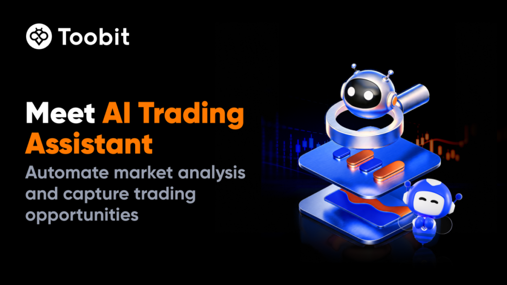 Toobit Brings AI Trading Assistant to Futures Markets